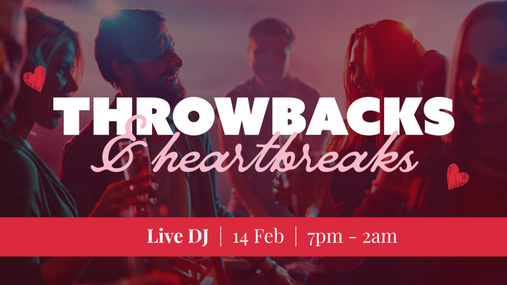 Throwbacks & Heartbreaks – Singles Night 30+